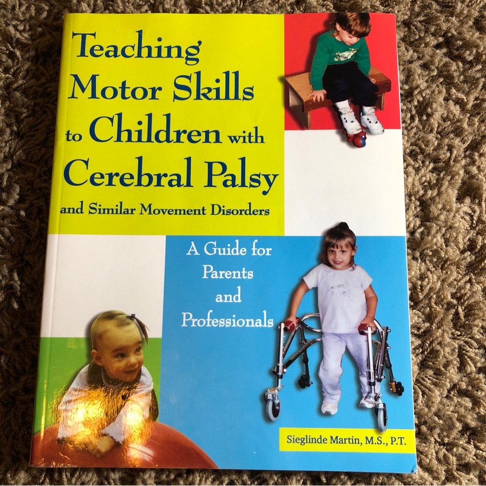 Teaching Motor Skills to Children with Cerebral Palsy and Similar Movement…